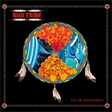 BUD TRIBE - Eye Of The Storm (12 BUD TRIBE - Eye Of The Storm (12