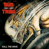 BUD TRIBE - Roll The Bone (12 BUD TRIBE - Roll The Bone (12