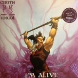 CIRITH UNGOL - I'm Alive (12
