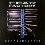 FEAR FACTORY - Demanufacture (12