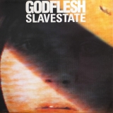 GODFLESH - Slavestate (12 GODFLESH - Slavestate (12