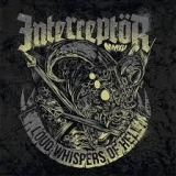 INTERCEPTOR - Loud Whispers Of Hell (7 INTERCEPTOR - Loud Whispers Of Hell (7
