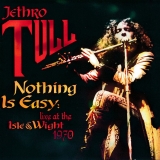 JETHRO TULL - Nothing Is Easy - Live 1970 (12 JETHRO TULL - Nothing Is Easy - Live 1970 (12