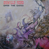 MANILLA ROAD - Open The Gates (12