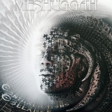 MESHUGGAH - Contradictions Collapse (12 MESHUGGAH - Contradictions Collapse (12