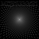 MESHUGGAH - Meshuggah (12