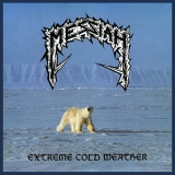 MESSIAH - Extreme Cold Weather (12