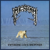 MESSIAH - Extreme Cold Weather (12 MESSIAH - Extreme Cold Weather (12