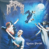 MESSIAH - Rotten Perish (12 MESSIAH - Rotten Perish (12