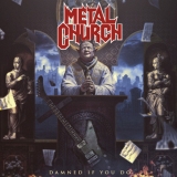 METAL CHURCH - Damned If You Do (12