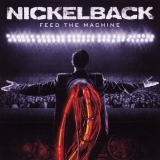 NICKELBACK - Feed The Machine (12 NICKELBACK - Feed The Machine (12