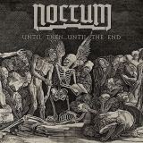 NOCTUM - Until Then Until The End (7 NOCTUM - Until Then Until The End (7