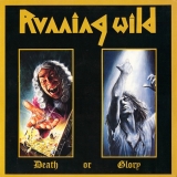 RUNNING WILD - Death Or Glory (12