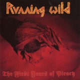 RUNNING WILD - The First Years Of Piracy (12 RUNNING WILD - The First Years Of Piracy (12
