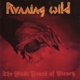 RUNNING WILD - The First Years Of Piracy (12