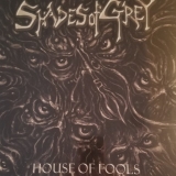 SHADES OF GREY - House Of Fools (12 SHADES OF GREY - House Of Fools (12