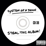 SYSTEM OF A DOWN - Steal This Album! (12 SYSTEM OF A DOWN - Steal This Album! (12