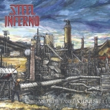 STEEL INFERNO - And The Earth Stood Still (12
