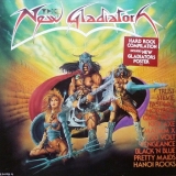 THE NEW GLADIATORS - With Pretty Maids, Quiet Riot, Vengeance,… (12 THE NEW GLADIATORS - With Pretty Maids, Quiet Riot, Vengeance,… (12