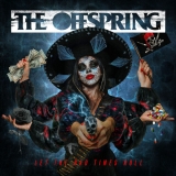 THE OFFSPRING - Let The Bad Times Roll (12
