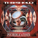 THRESHOLD - Psychedelicatessen (12 THRESHOLD - Psychedelicatessen (12