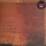 TUESDAY THE SKY (JIM MATHEOS) - Blurred Horizon (12 TUESDAY THE SKY (JIM MATHEOS) - Blurred Horizon (12