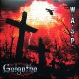 W.A.S.P. - Golgotha (12