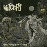WITCHPIT - The Weight Of Death (12 WITCHPIT - The Weight Of Death (12